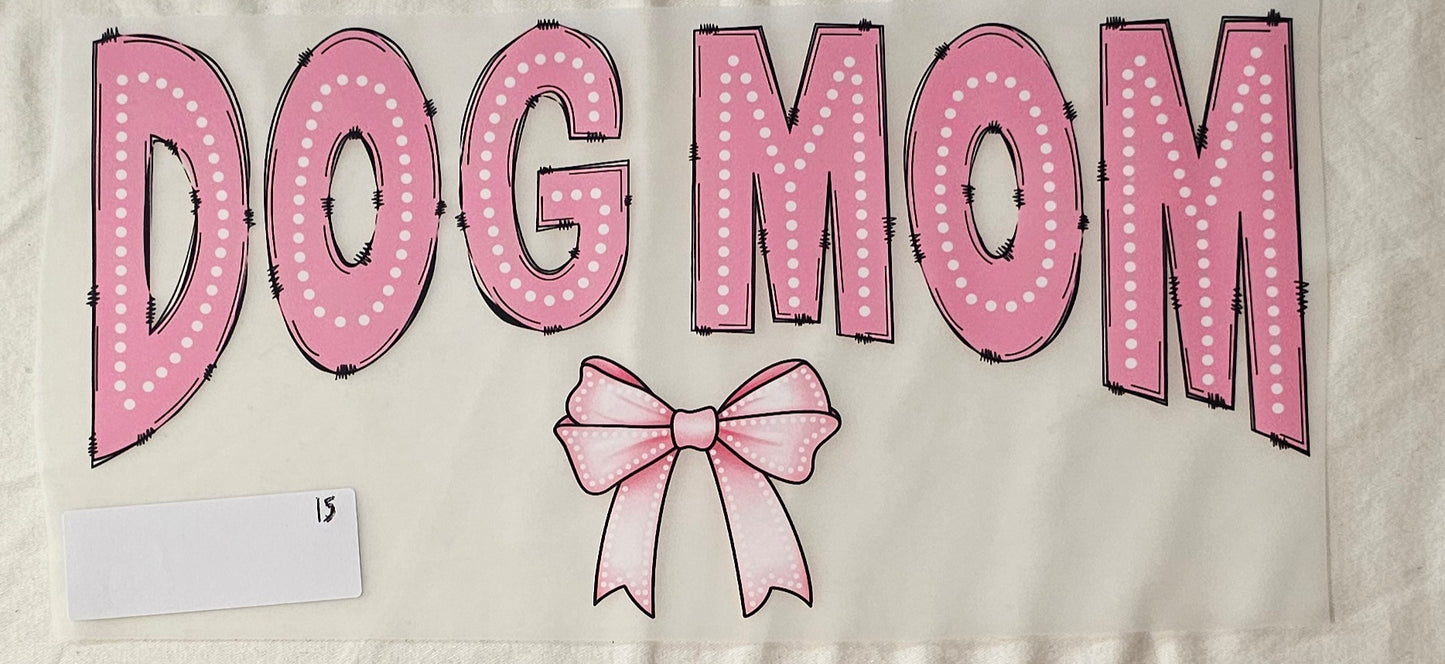 Dog Mom