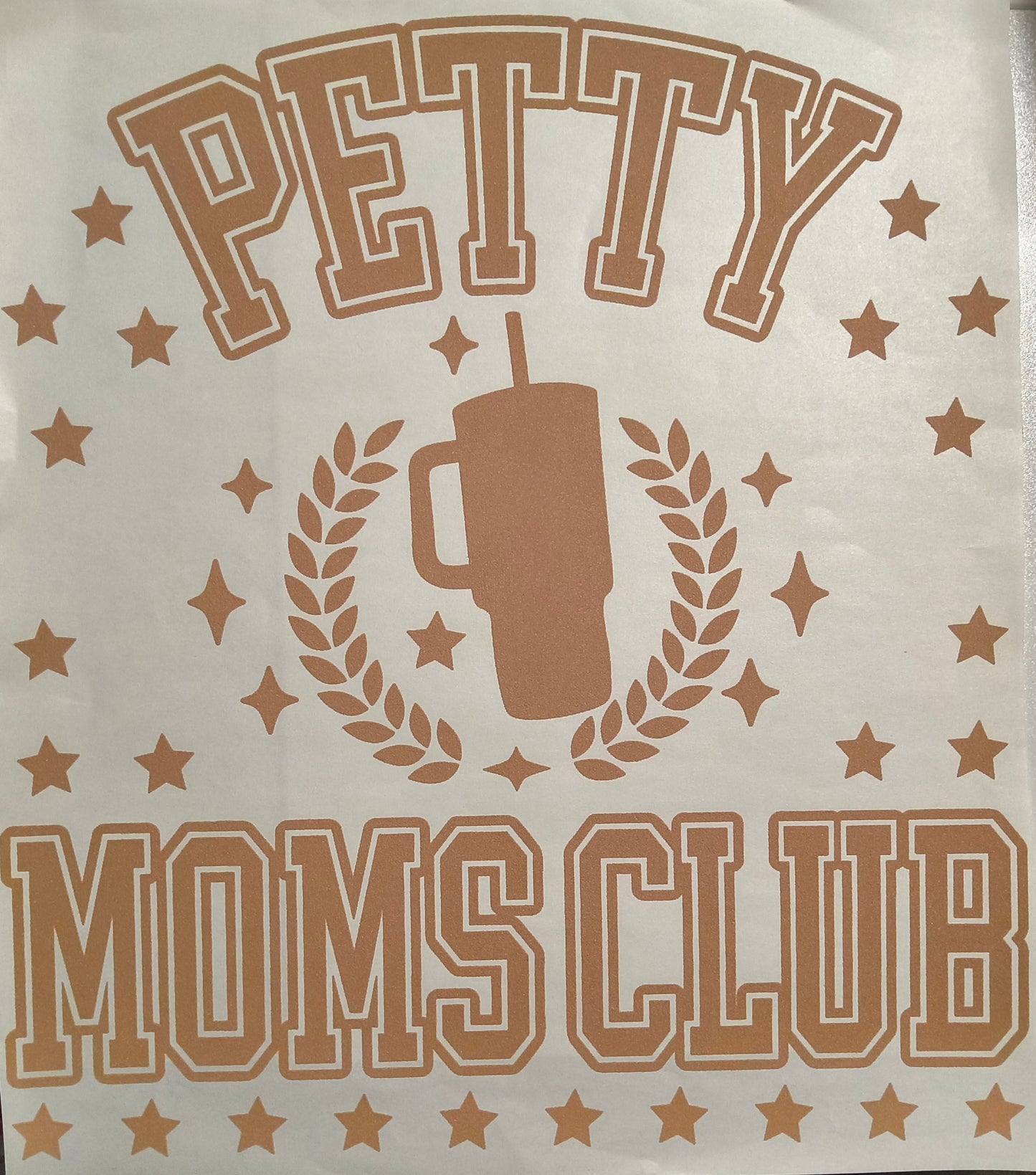 Petty moms club