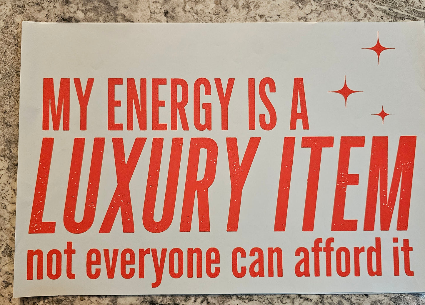 My energy is a.....