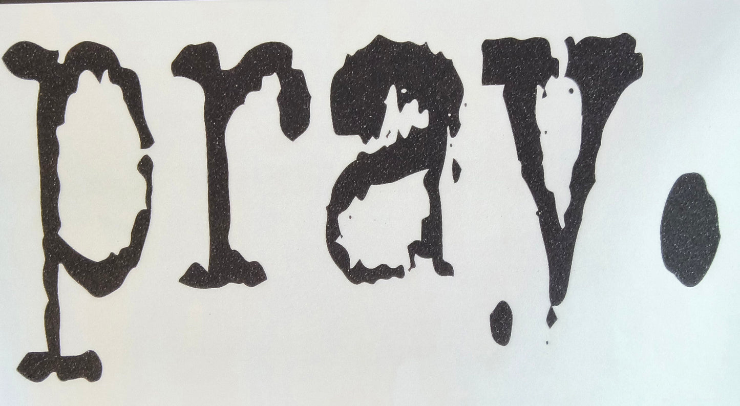 Pray