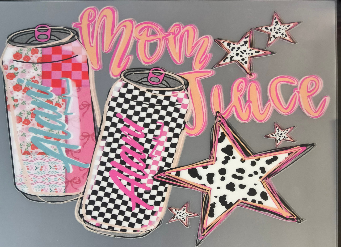 Mom juice....