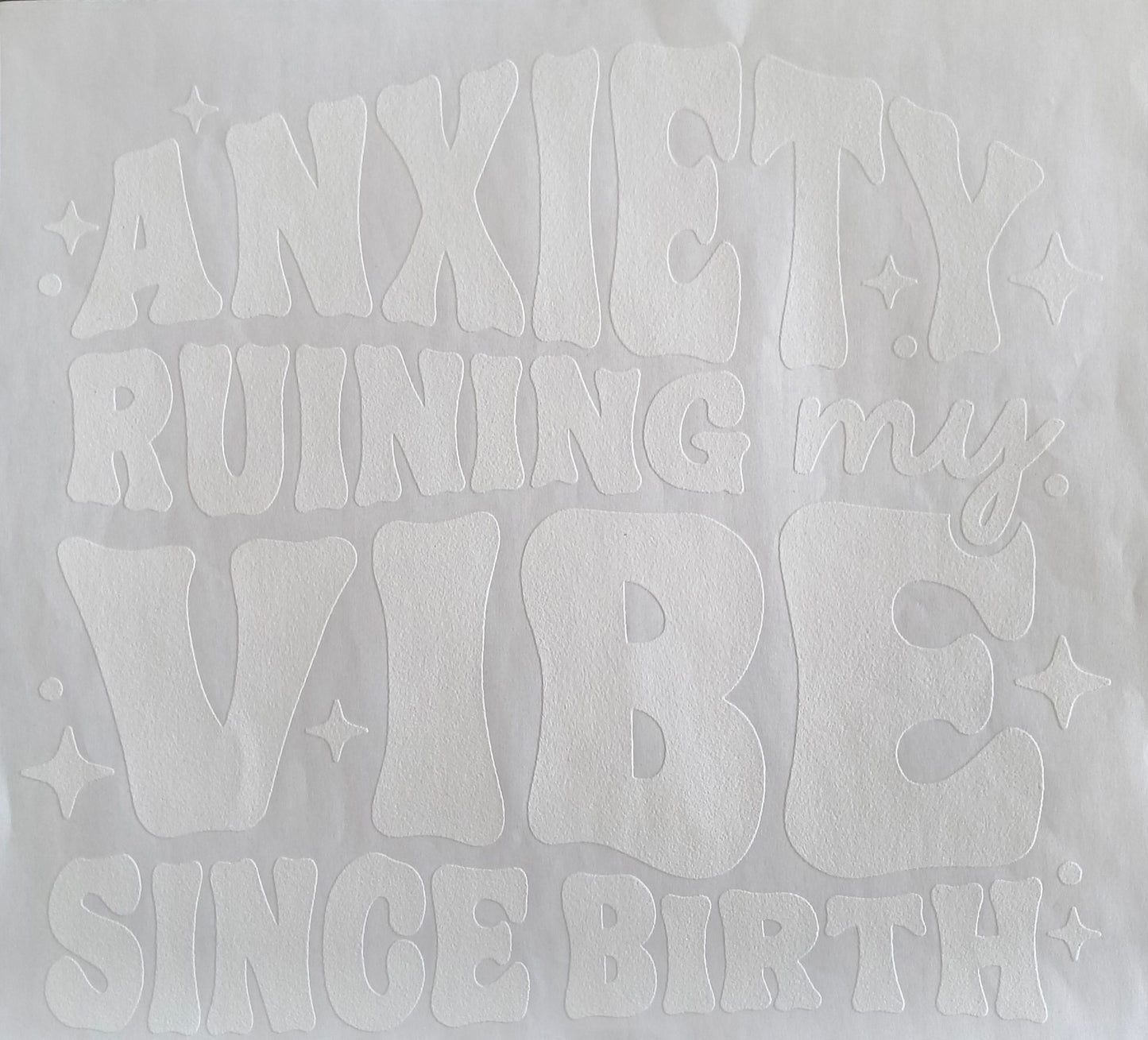 Anxiety ruining my vibe since birth