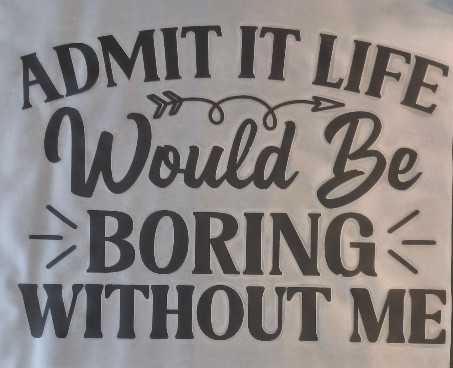 Admit it.....