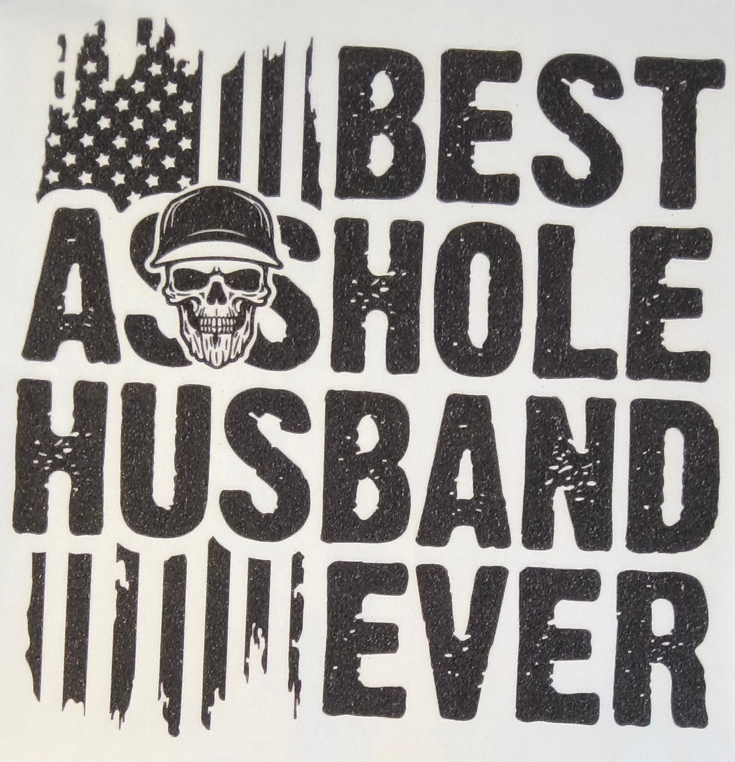 Best Asshole........