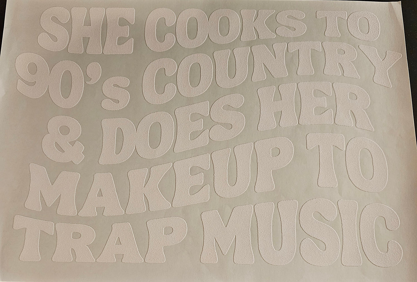 She cooks to 90s country.....