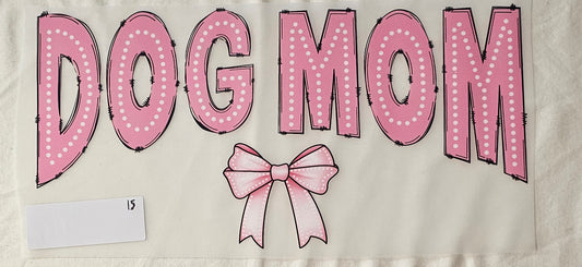 Dog Mom