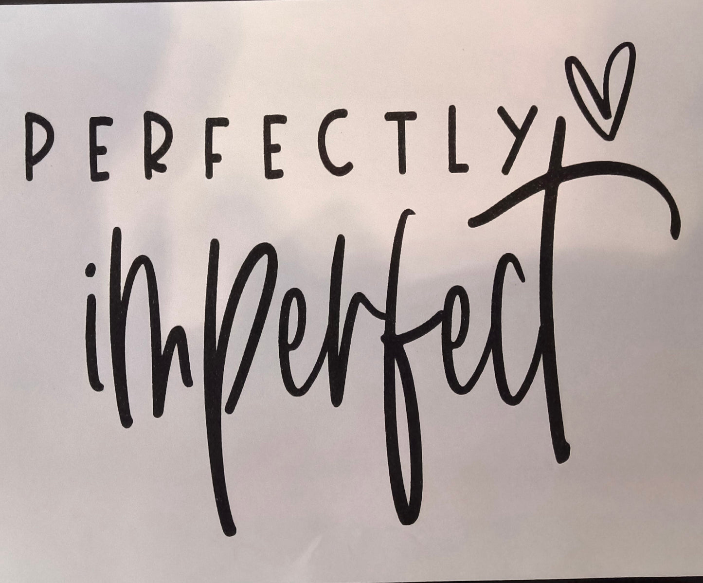 Perfectly Imperfect