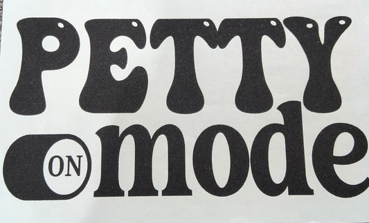 Petty mode