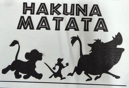 Hakuna Matata