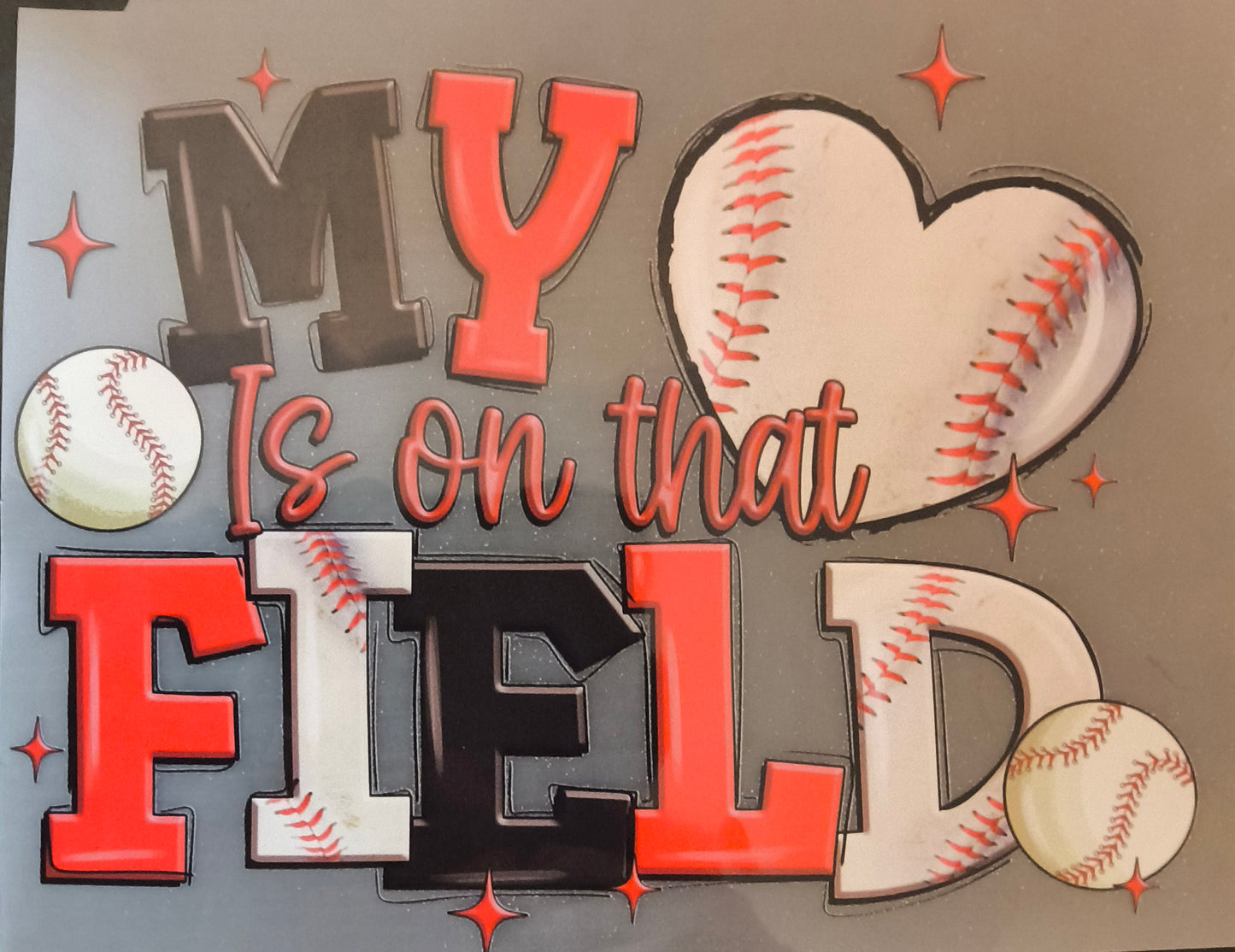 My Heart is on the Field