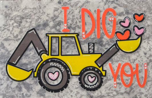 I Dig You