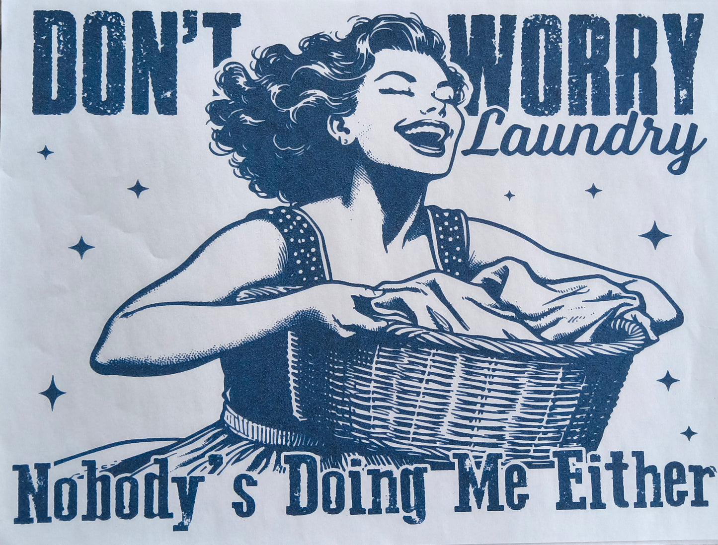 Don't worry laundry......