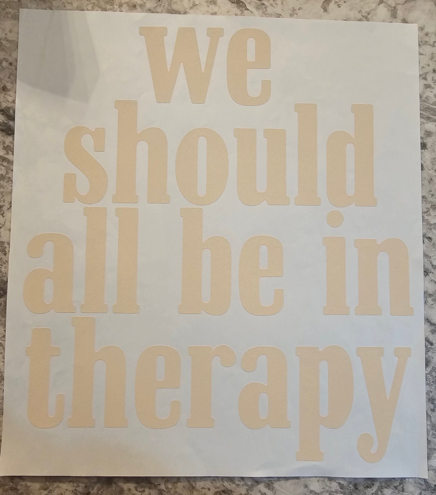 We should all be in therapy