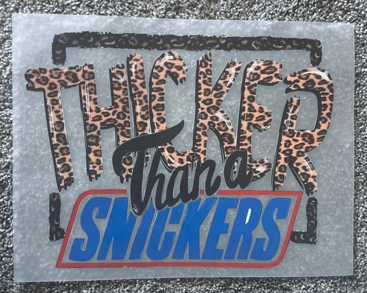 Thicker than a snickers