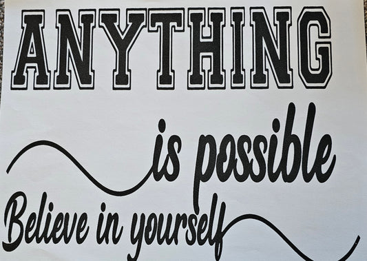 Anything is possible.....