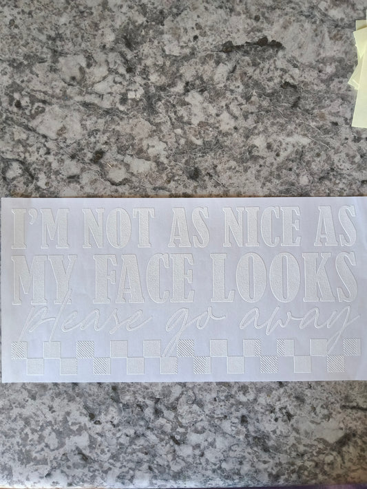 I'm not as nice......