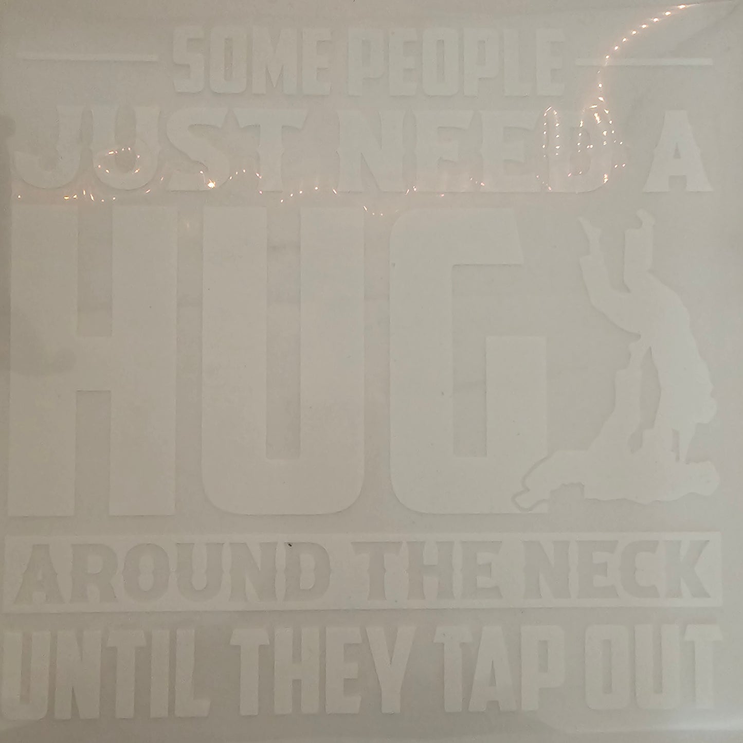 Some People Just Need A......