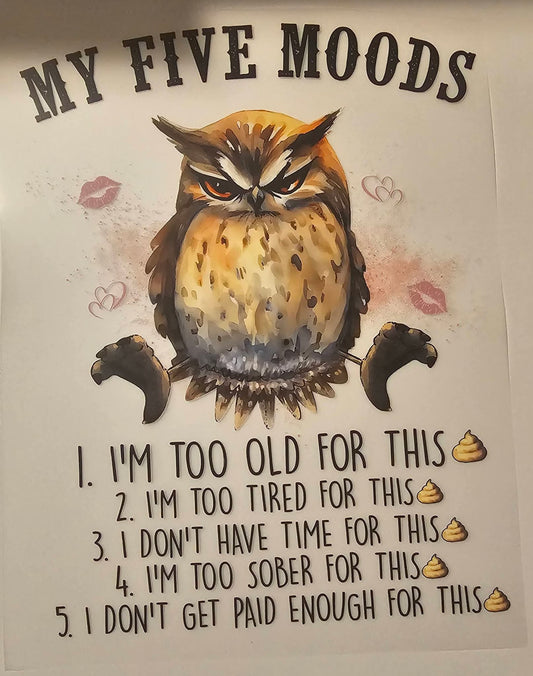 My five moods.....