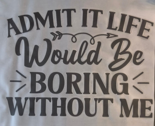 Admit it.....