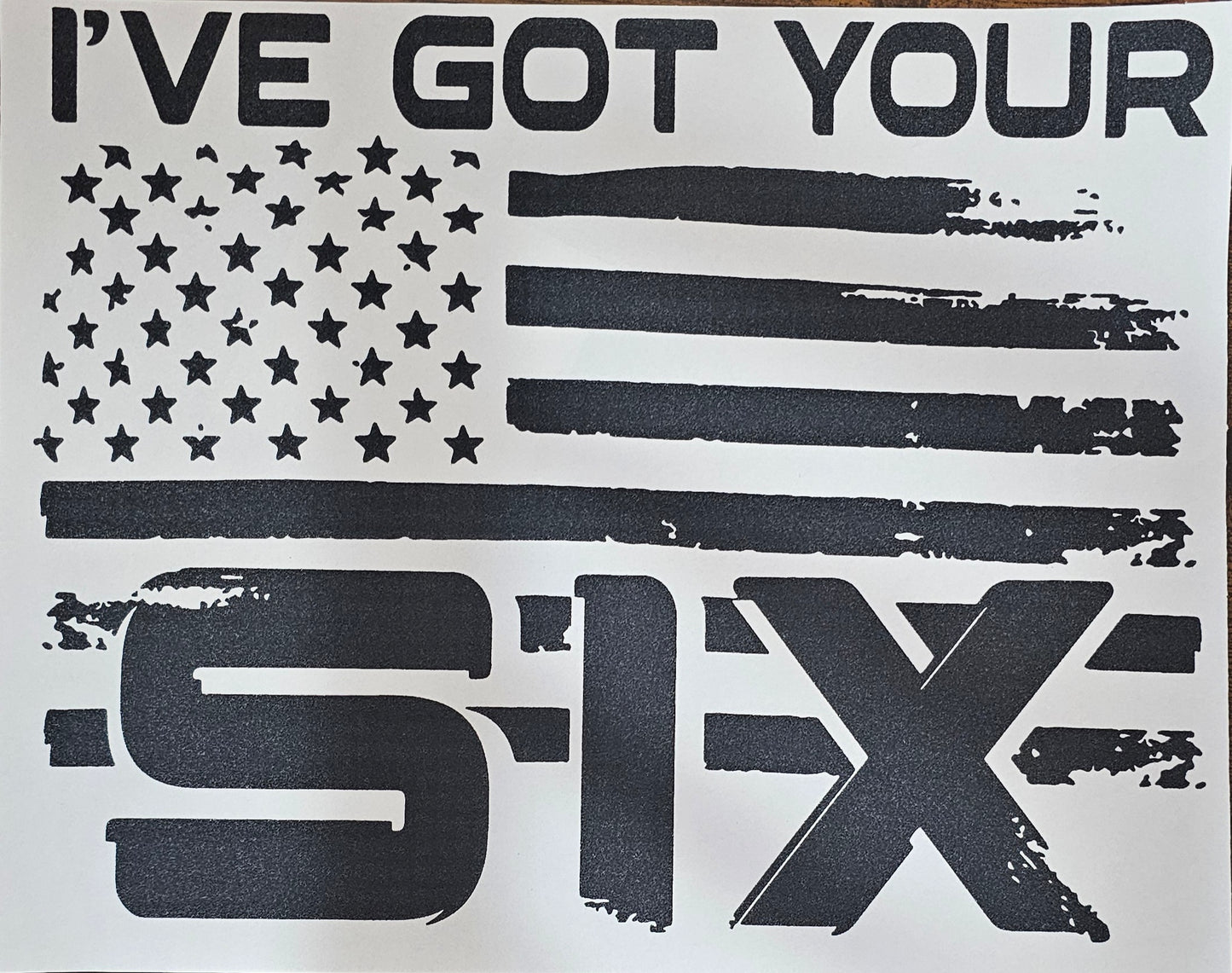 I've got your six