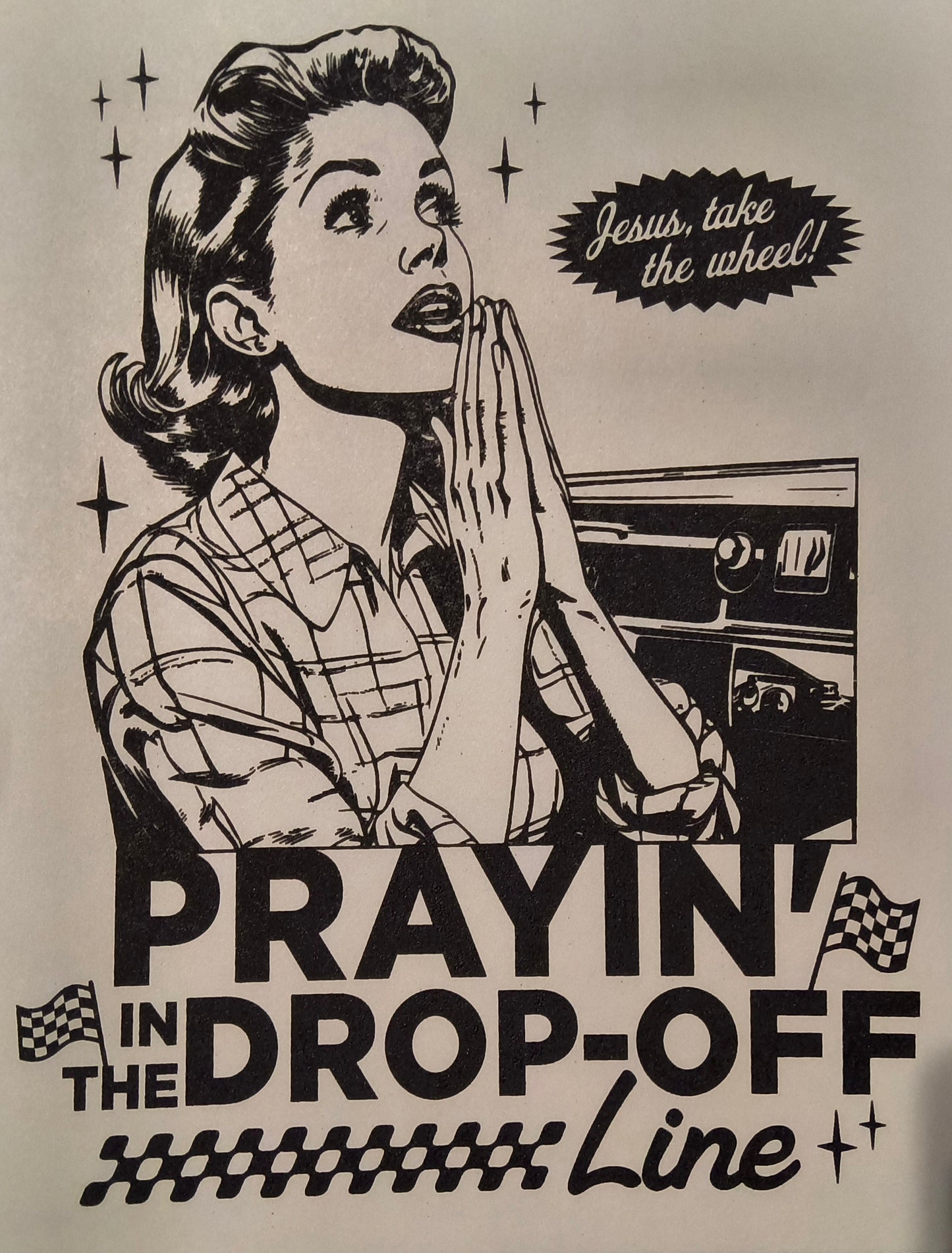 Praying in the Drop-off Line.......