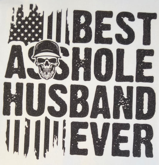 Best Asshole........