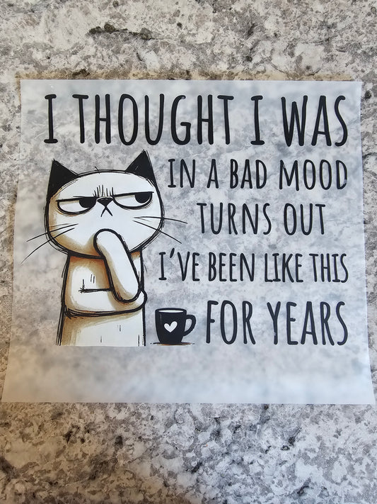 In a bad mood for years