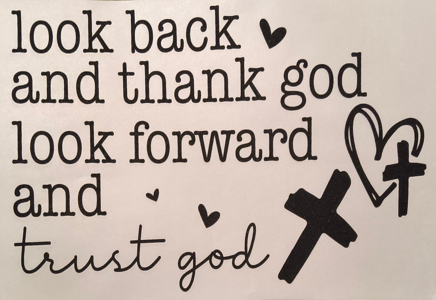 Look Back And Thank God.....